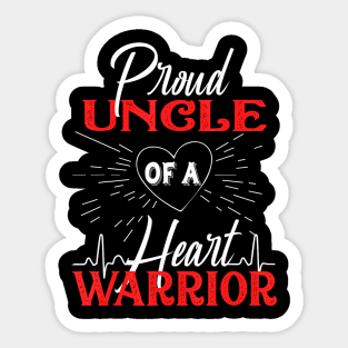 Proud Uncle of a Heart  CHD Awareness Sticker